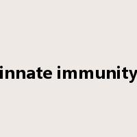 innate immunity是什么意思