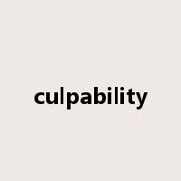 culpability是什么意思
