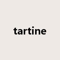 tartine是什么意思