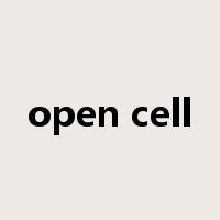 open cell是什么意思
