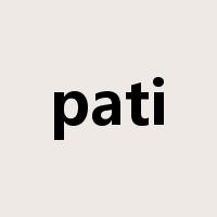 pati是什么意思