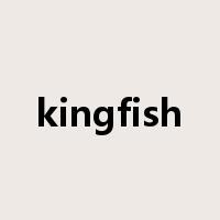 kingfish是什么意思