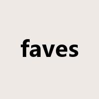 faves是什么意思