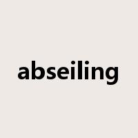 abseiling是什么意思