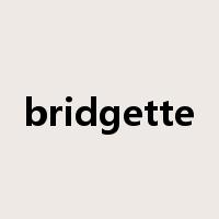 bridgette是什么意思