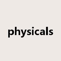 physicals是什么意思