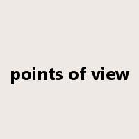 points of view是什么意思