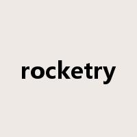 rocketry是什么意思