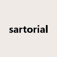 sartorial是什么意思