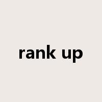 rank up是什么意思