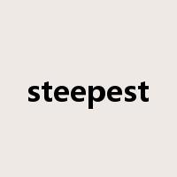 steepest是什么意思