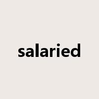 salaried是什么意思