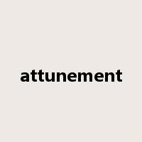 attunement是什么意思