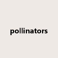 pollinators是什么意思