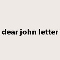 dear john letter是什么意思