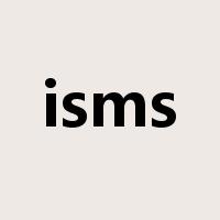 isms是什么意思