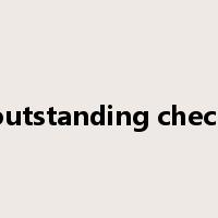 outstanding check是什么意思