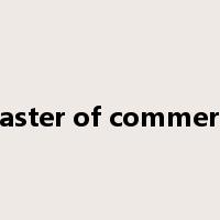 master of commerce是什么意思