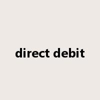 direct debit是什么意思