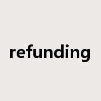 refunding是什么意思