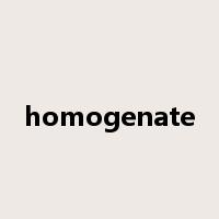 homogenate是什么意思