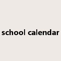 school calendar是什么意思