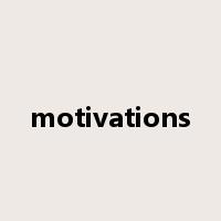 motivations是什么意思