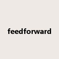 feedforward是什么意思