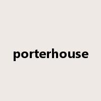 porterhouse是什么意思