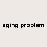 aging problem是什么意思
