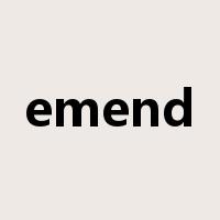 emend是什么意思