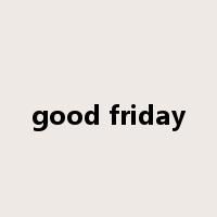 good friday是什么意思