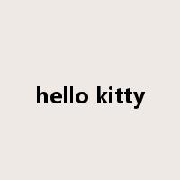 hello kitty是什么意思