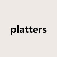 platters是什么意思
