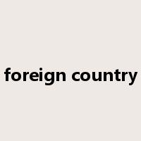 foreign country是什么意思