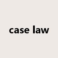 case law是什么意思