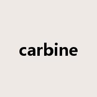 carbine是什么意思