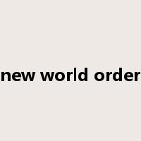 new world order是什么意思