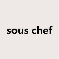 sous chef是什么意思