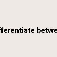 differentiate between是什么意思