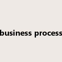 business process是什么意思