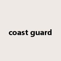 coast guard是什么意思