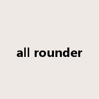 all rounder是什么意思