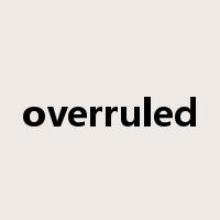 overruled是什么意思