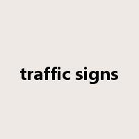 traffic signs是什么意思