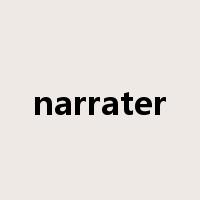 narrater是什么意思