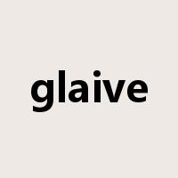 glaive是什么意思