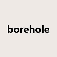 borehole是什么意思