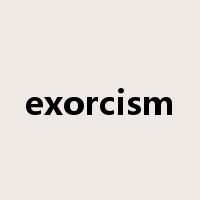 exorcism是什么意思
