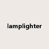 lamplighter是什么意思